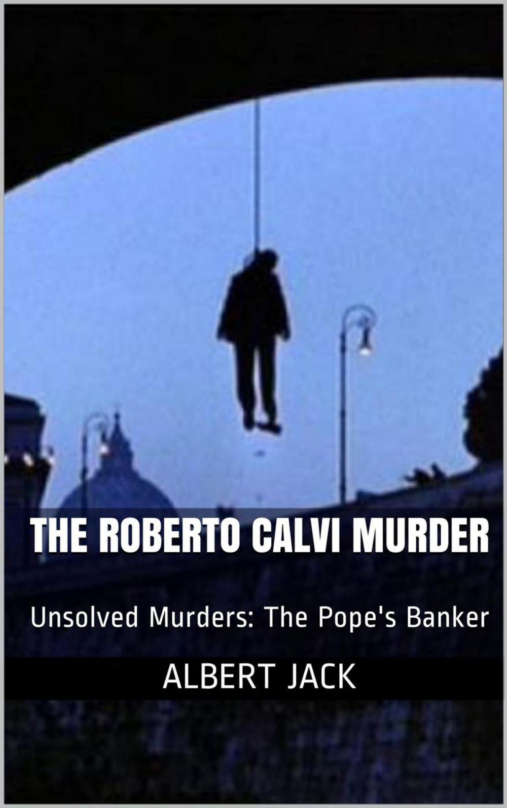 Big bigCover of The Roberto Calvi Murder