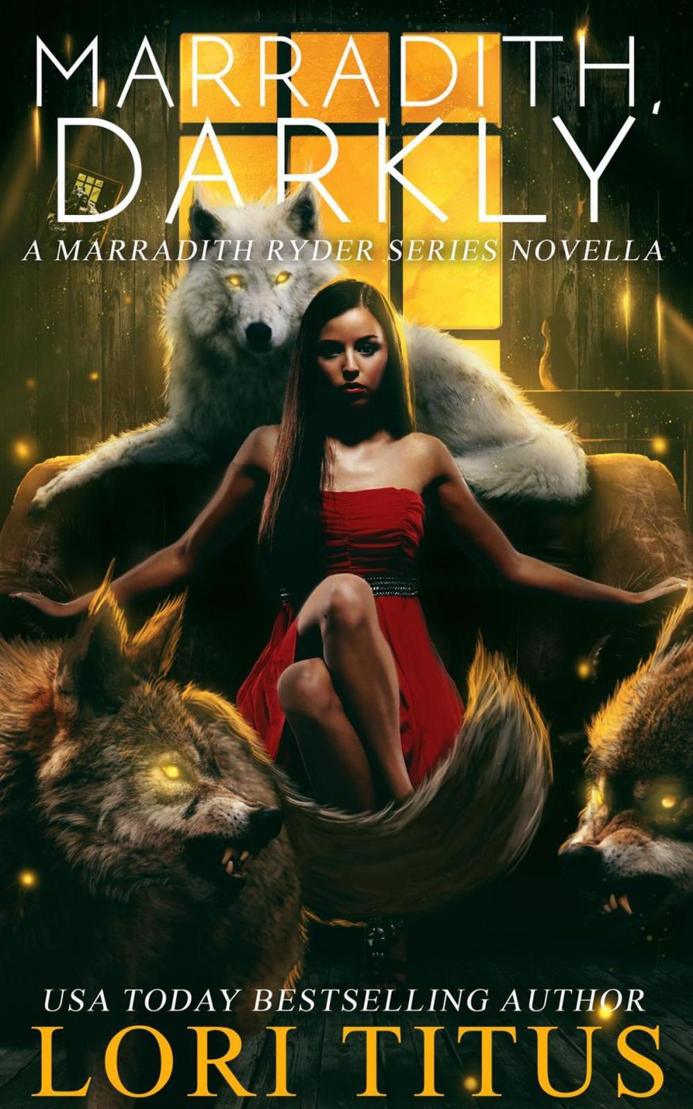 Big bigCover of Marradith, Darkly: A Marradith Ryder Series Novella