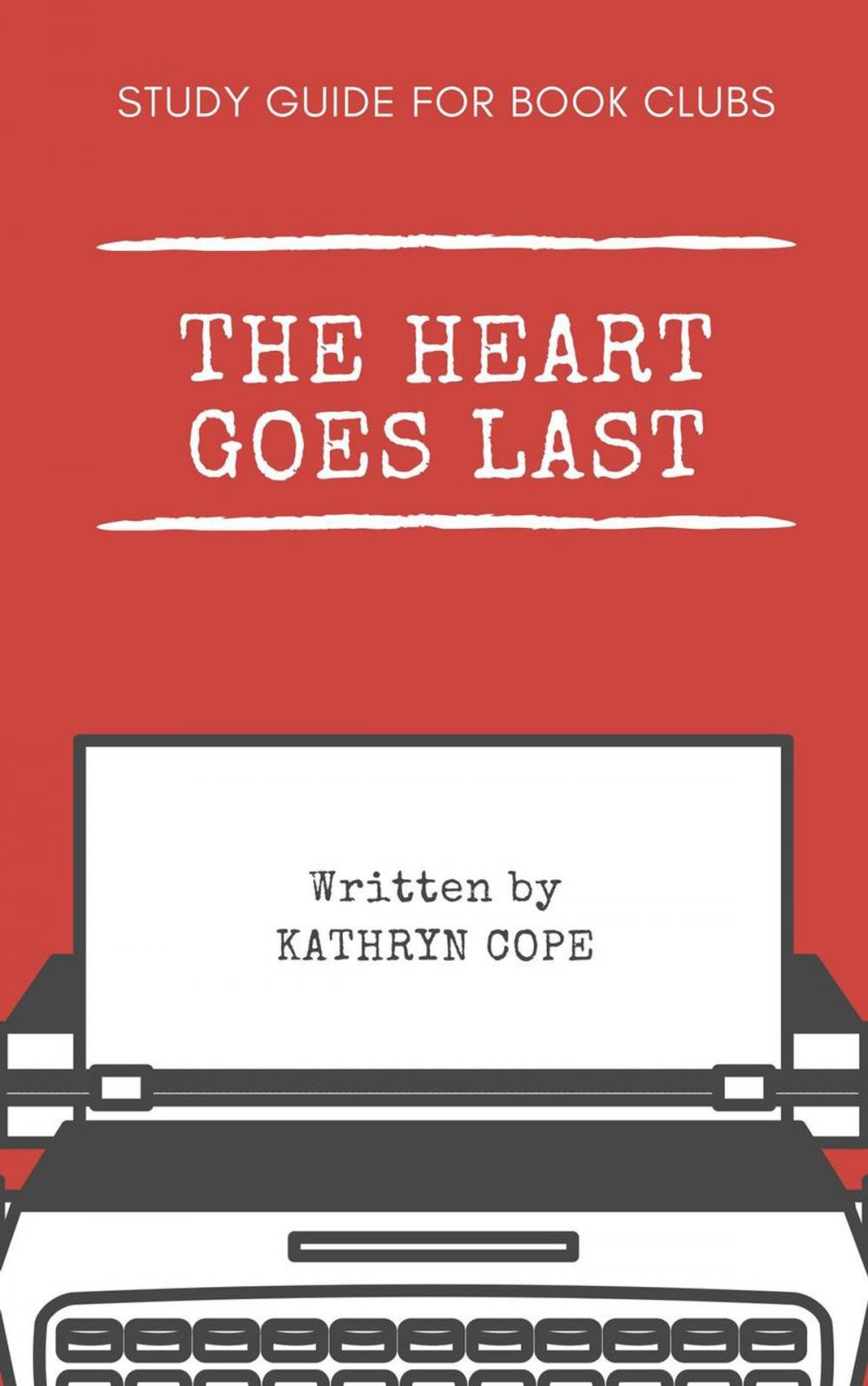 Big bigCover of Study Guide for Book Clubs: The Heart Goes Last