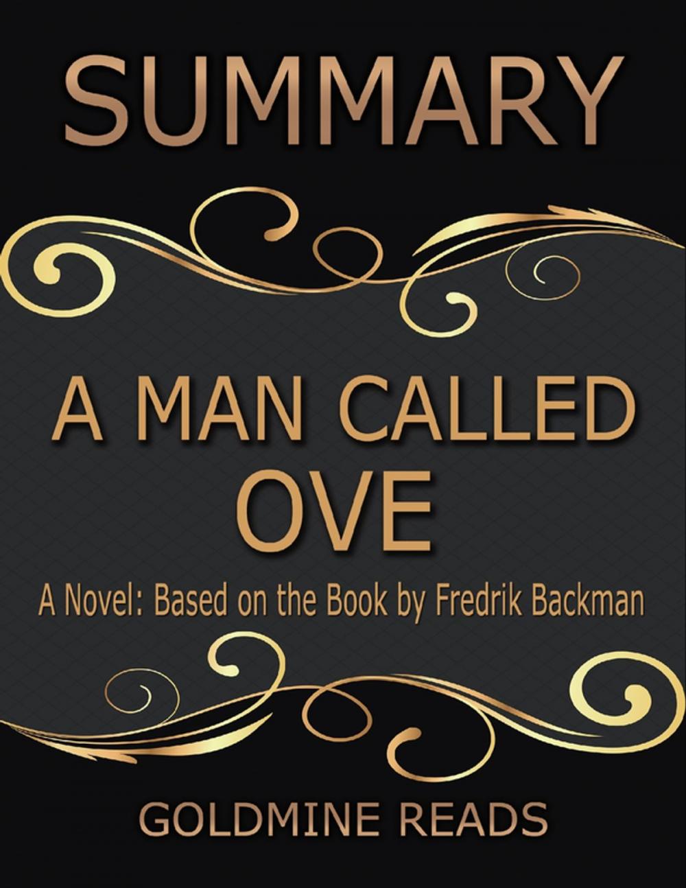 Big bigCover of A Man Called Ove - Summarized for Busy People: A Novel: Based on the Book by Fredrik Backman