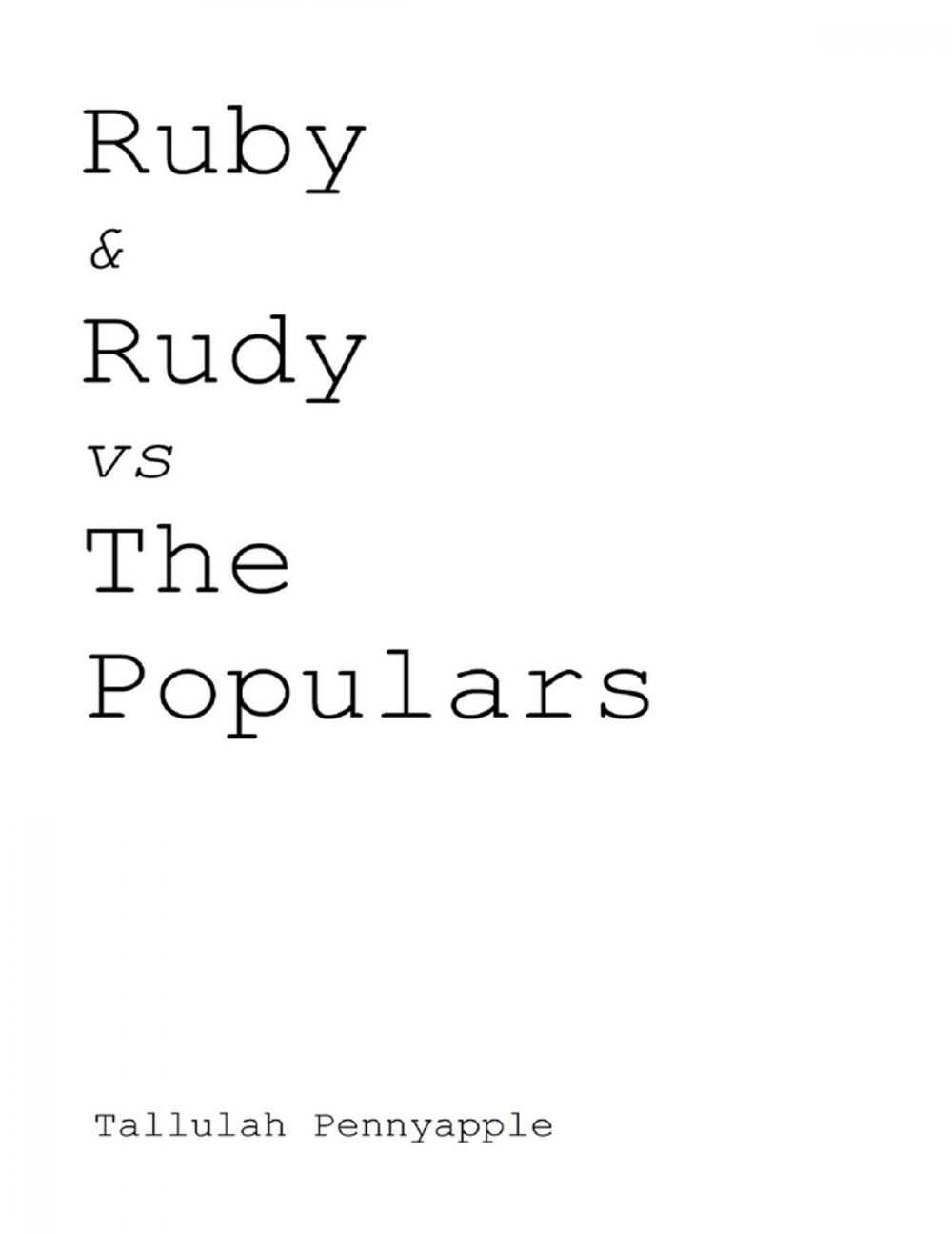 Big bigCover of Ruby & Rudy vs The Populars