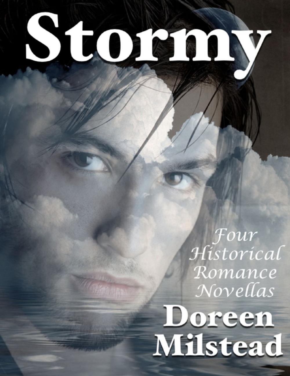 Big bigCover of Stormy: Four Historical Romance Novellas