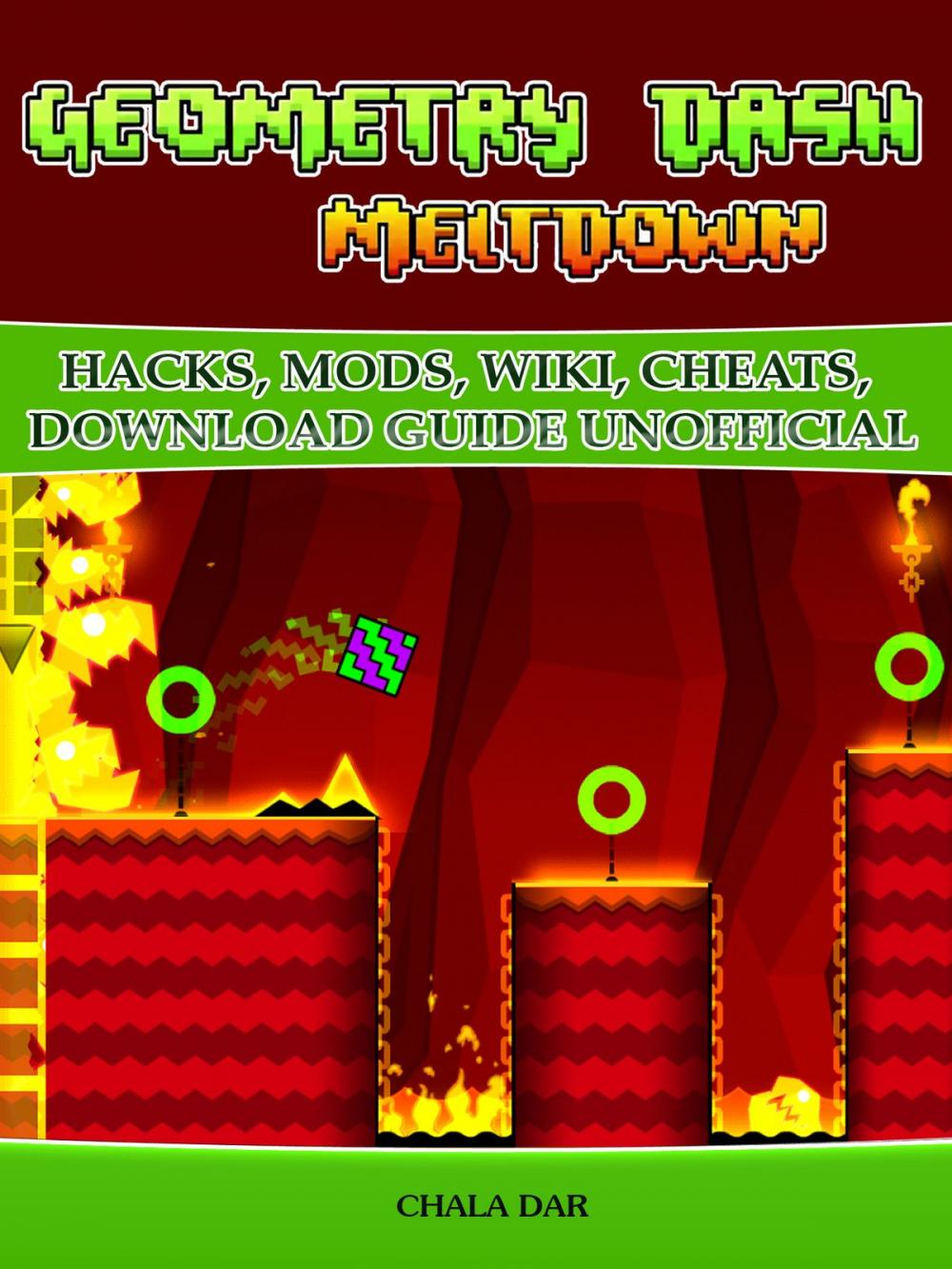 Big bigCover of Geometry Dash Meltdown Hacks, Mods, Wiki, Cheats, Download Guide Unofficial