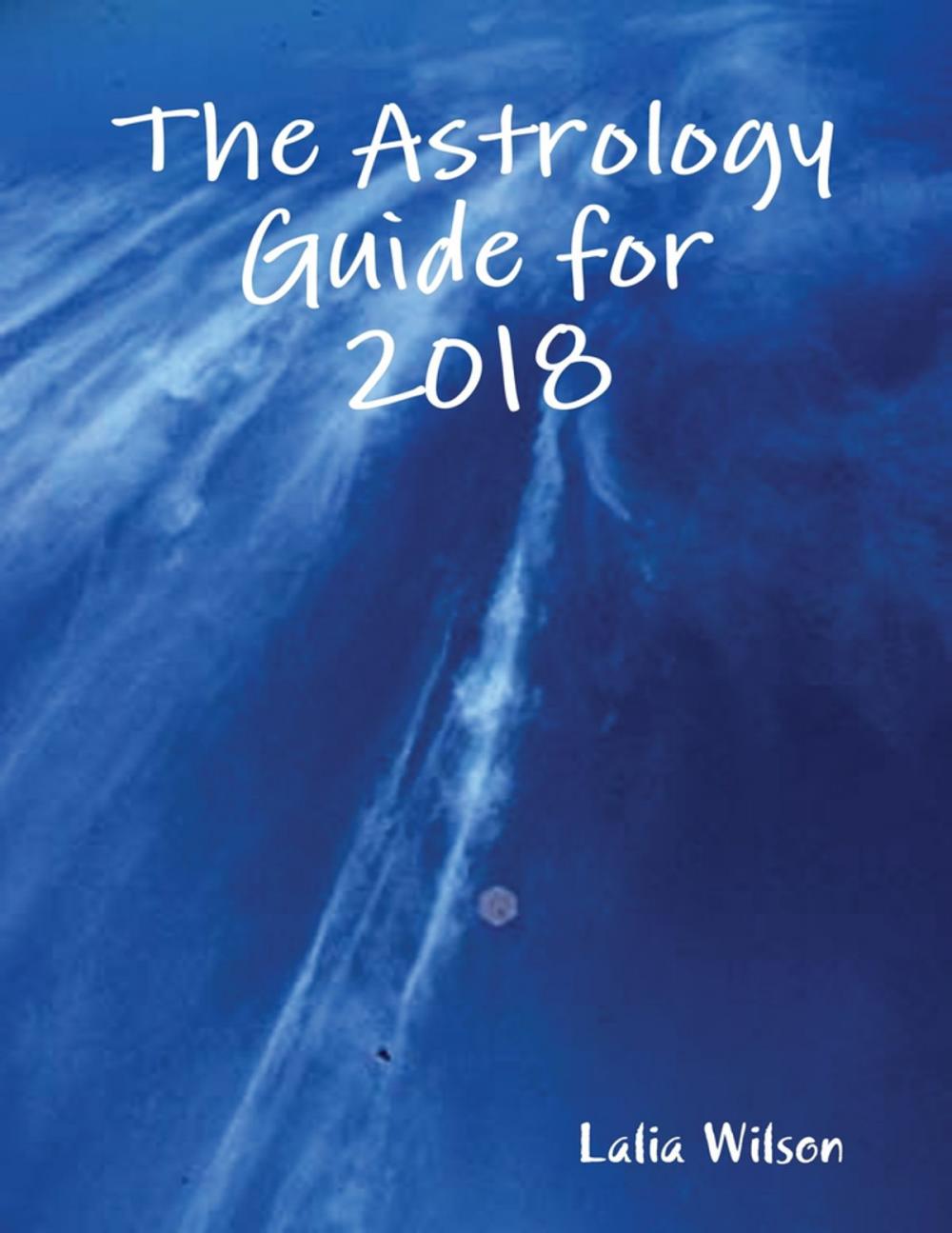 Big bigCover of The Astrology Guide for 2018