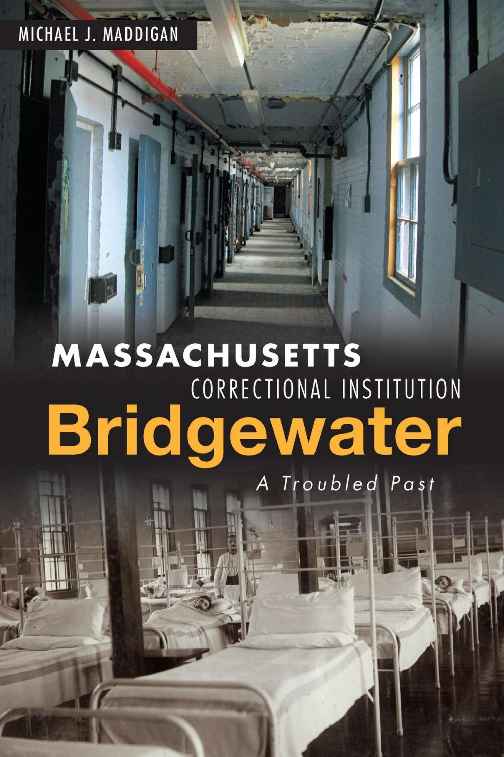 Big bigCover of Massachusetts Correctional Institution-Bridgewater