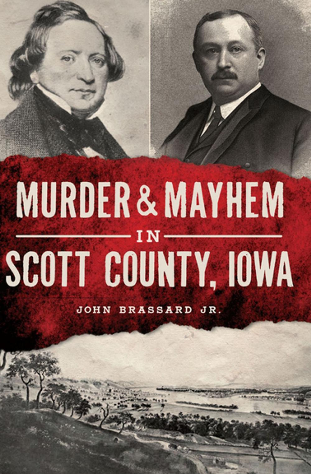 Big bigCover of Murder &amp; Mayhem in Scott County, Iowa