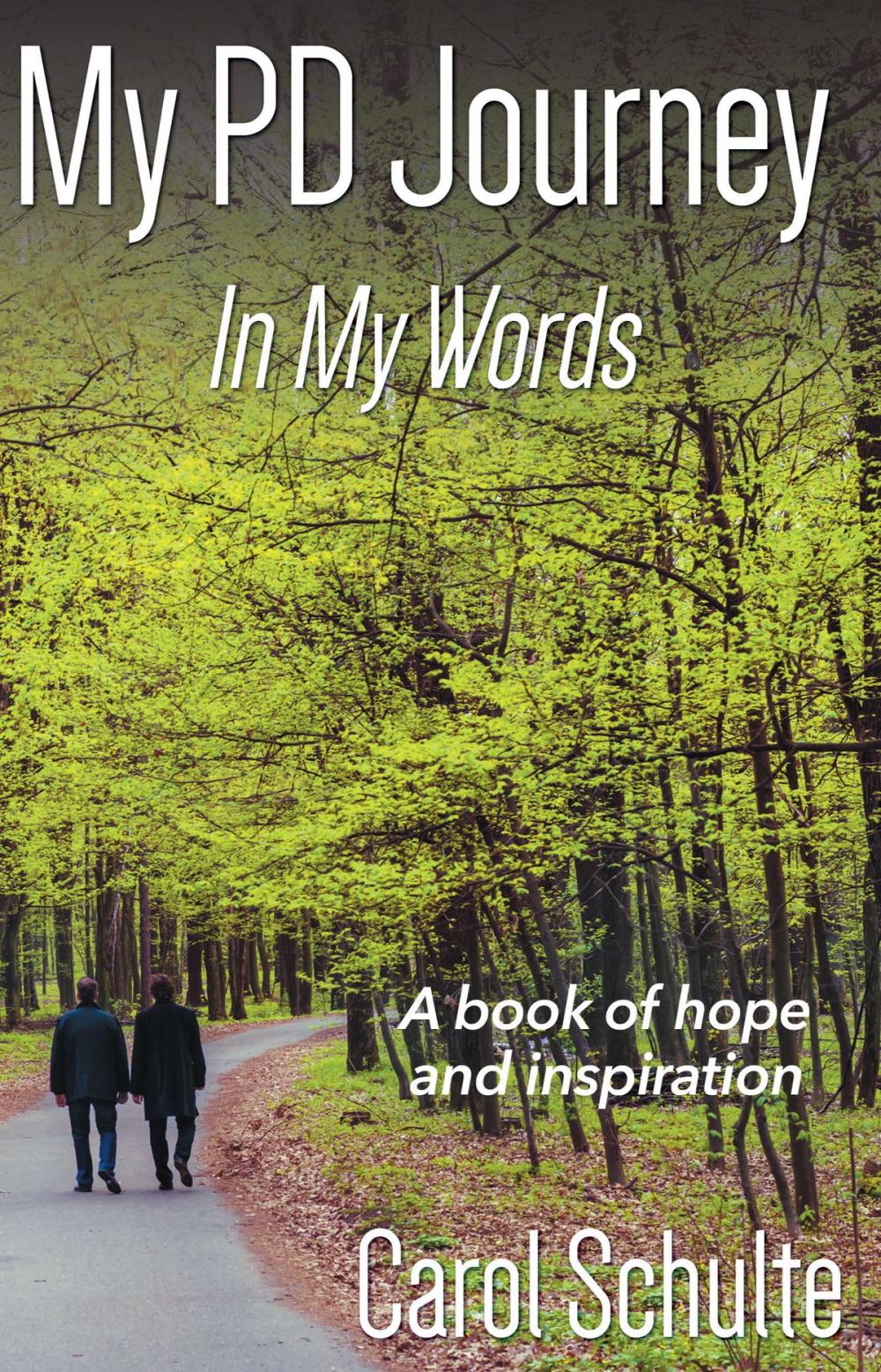 Big bigCover of My PD Journey, In My Words: A book of hope and inspiration