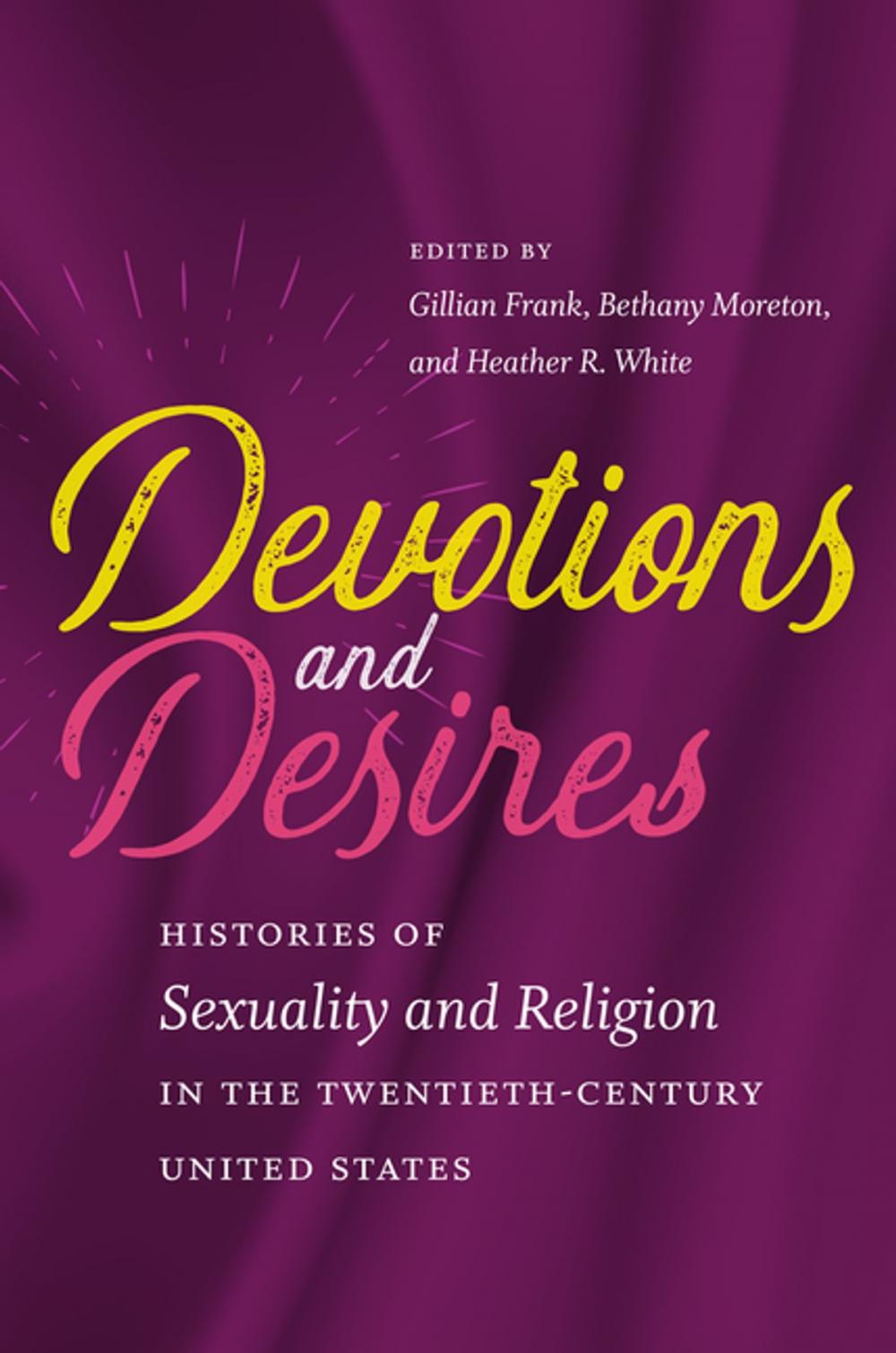 Big bigCover of Devotions and Desires