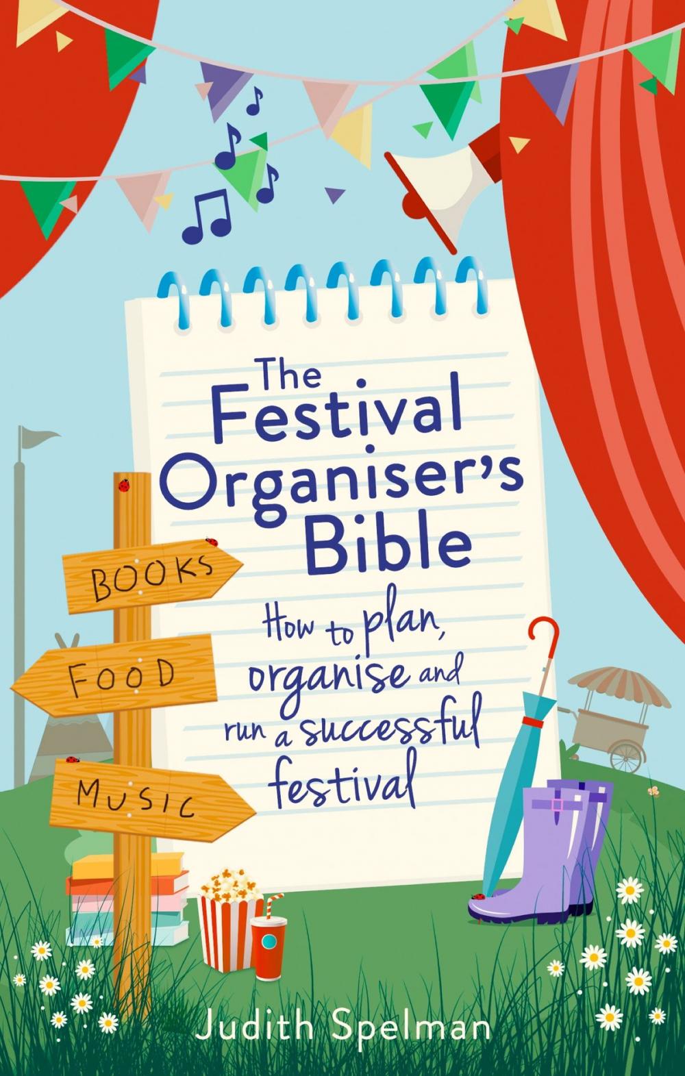 Big bigCover of The Festival Organiser's Bible