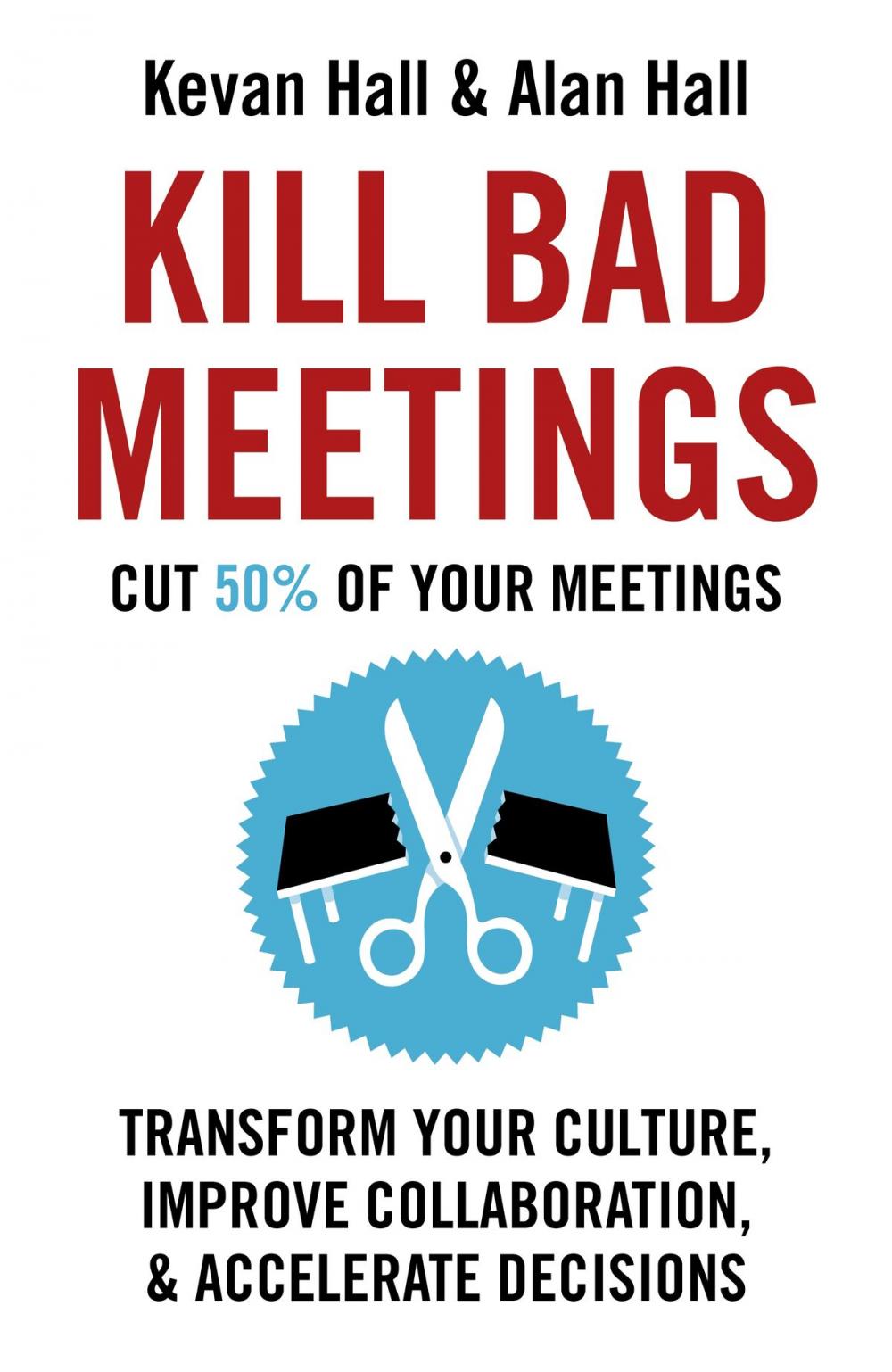 Big bigCover of Kill Bad Meetings