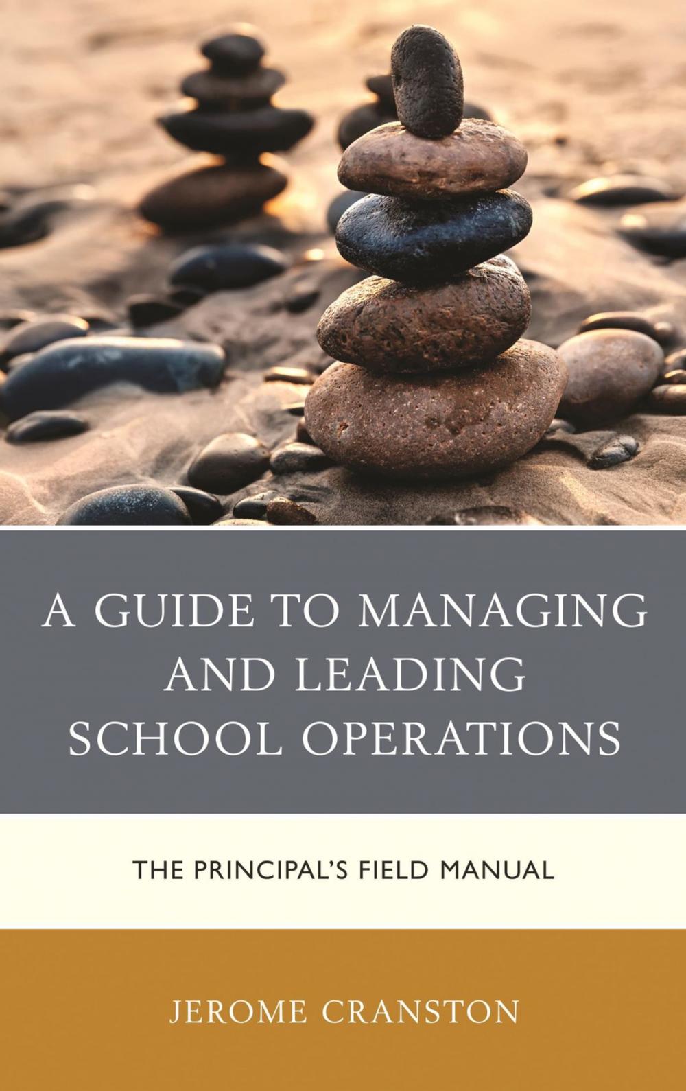 Big bigCover of A Guide to Managing and Leading School Operations