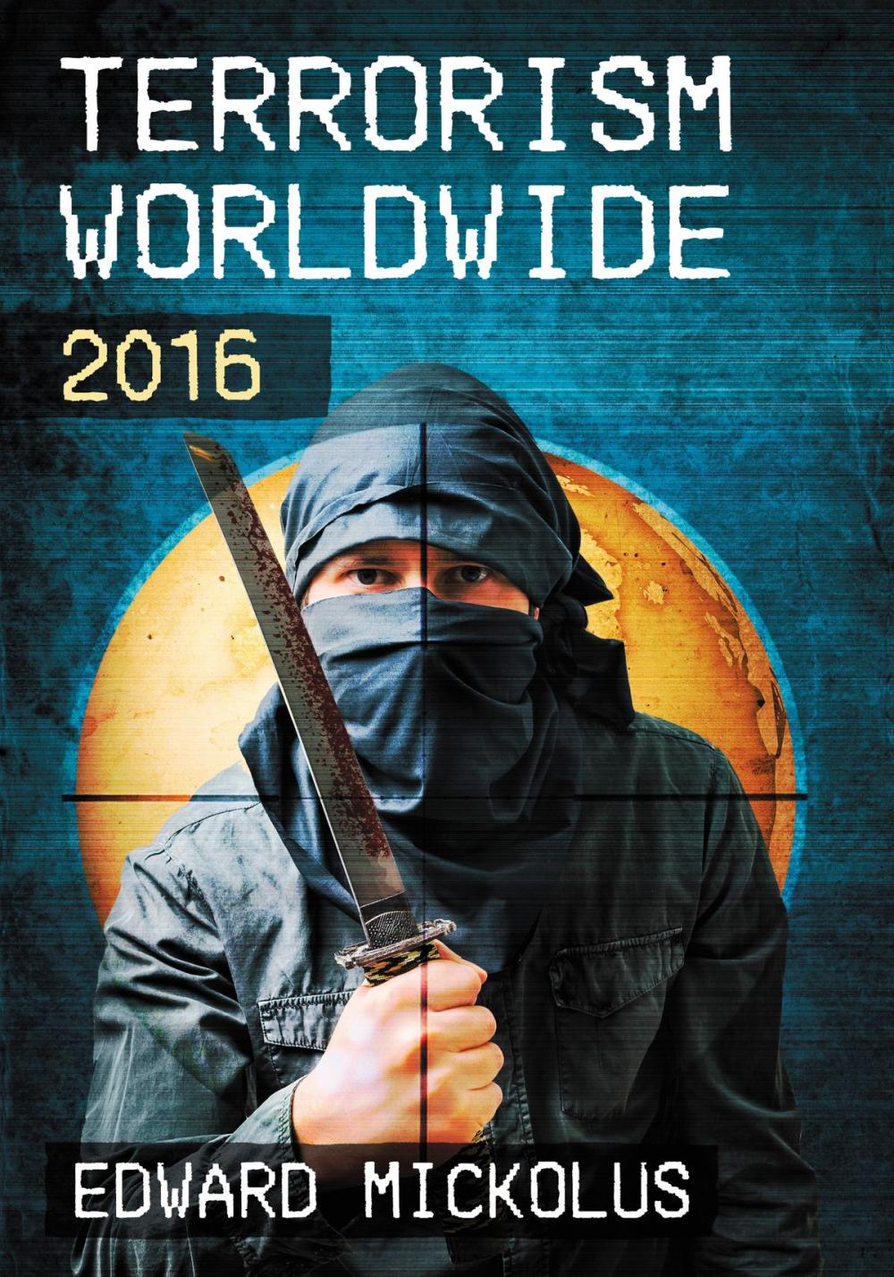 Big bigCover of Terrorism Worldwide, 2016