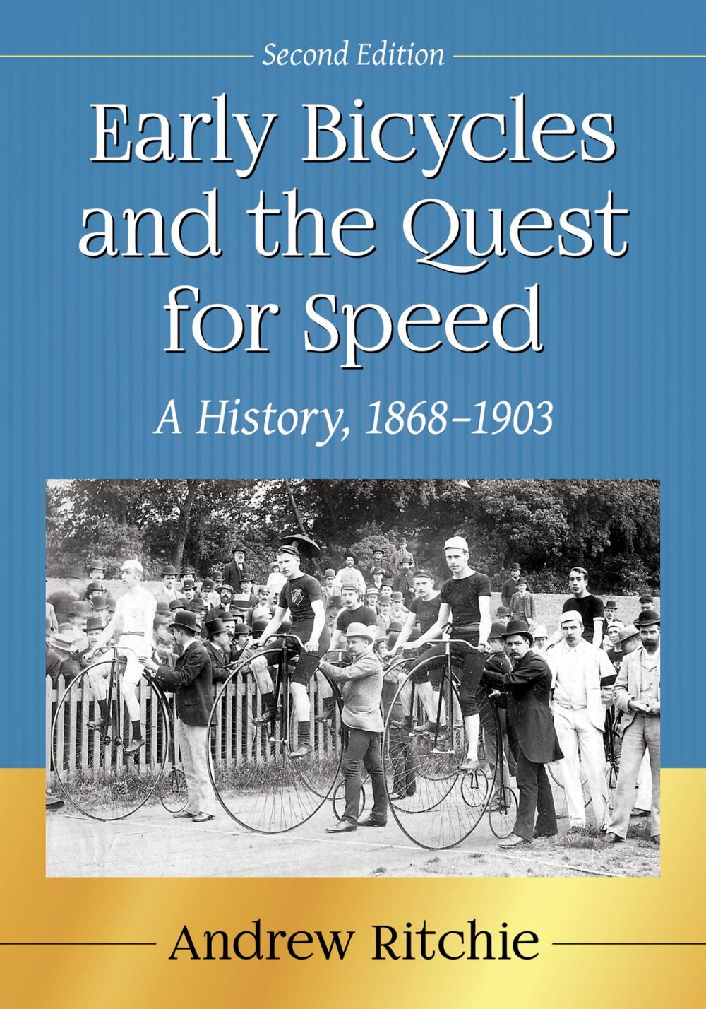 Big bigCover of Early Bicycles and the Quest for Speed