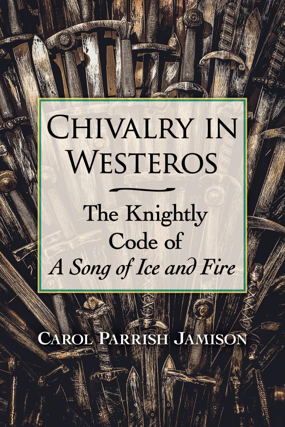 Big bigCover of Chivalry in Westeros