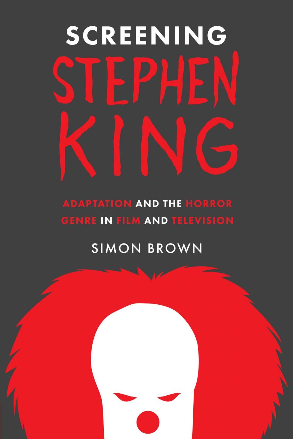 Big bigCover of Screening Stephen King