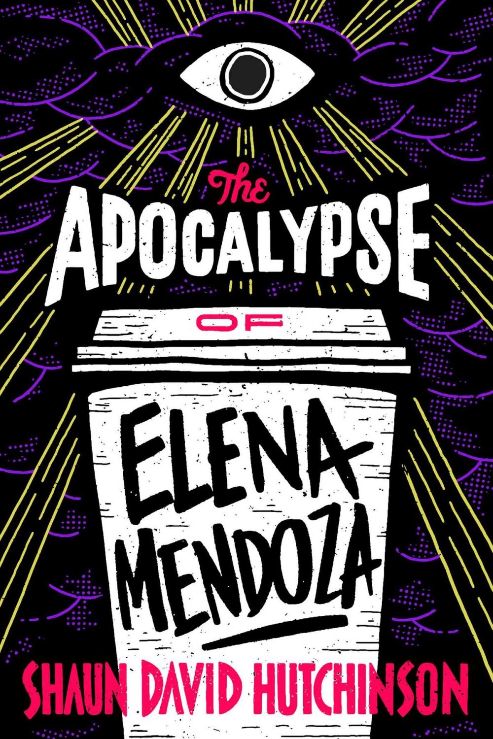 Big bigCover of The Apocalypse of Elena Mendoza