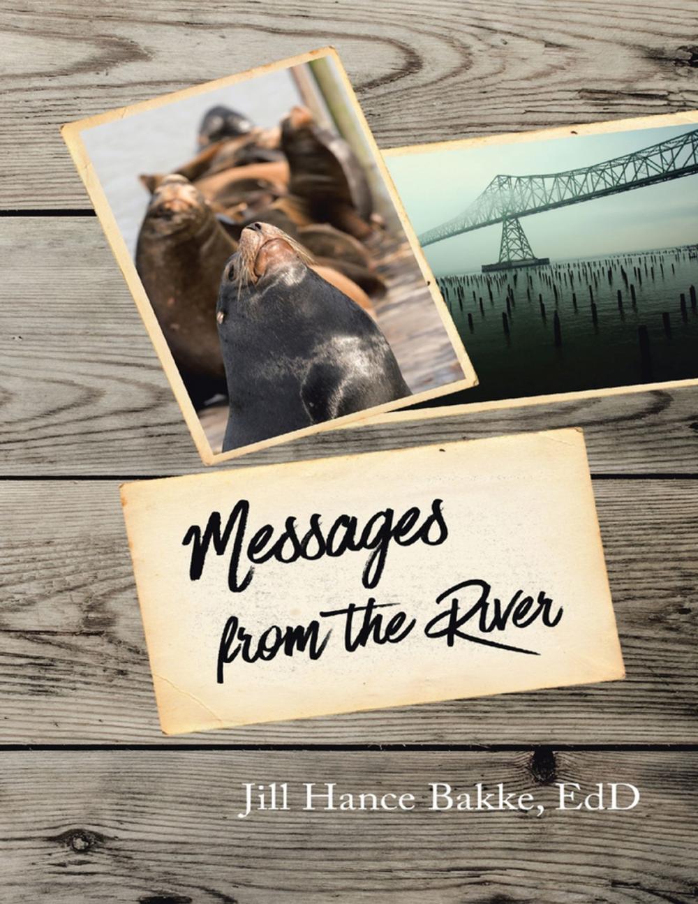 Big bigCover of Messages from the River