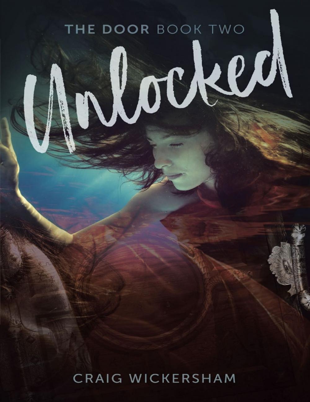 Big bigCover of Unlocked: The Door Book Two