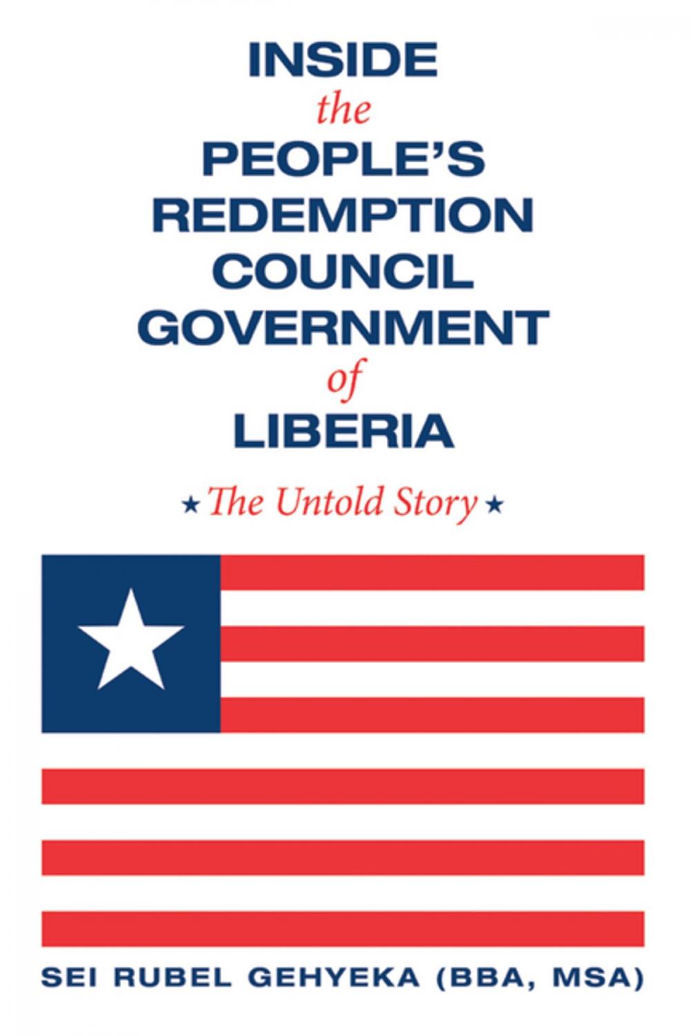 Big bigCover of Inside the People’S Redemption Council Government of Liberia