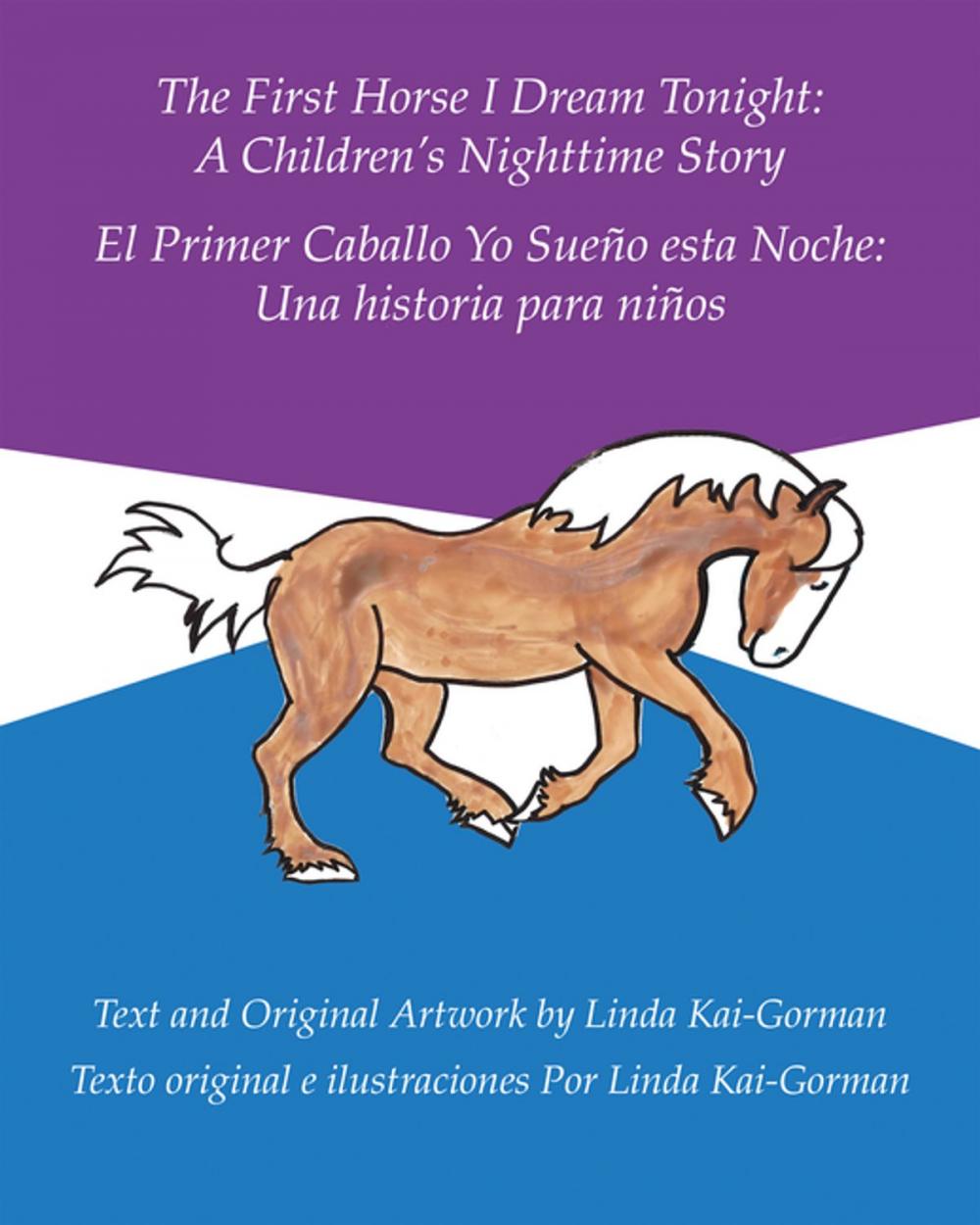 Big bigCover of The First Horse I Dream Tonight:A Children’S Nighttime Story