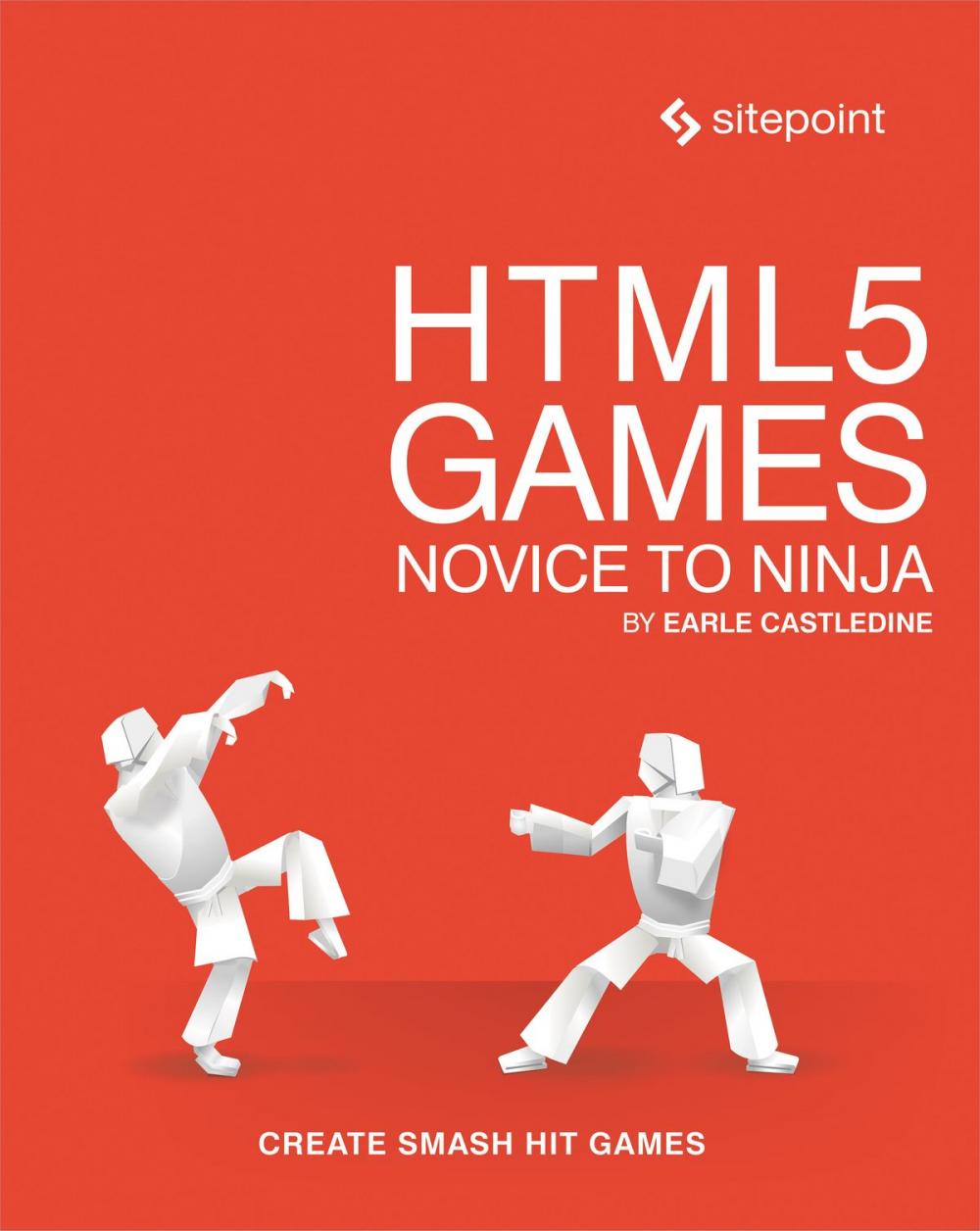 Big bigCover of HTML5 Games: Novice to Ninja