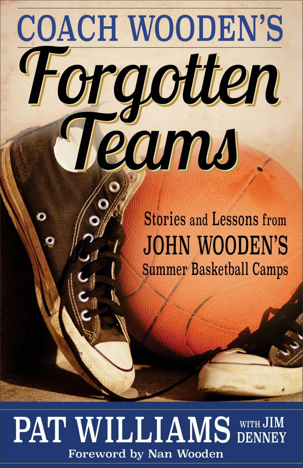 Big bigCover of Coach Wooden's Forgotten Teams