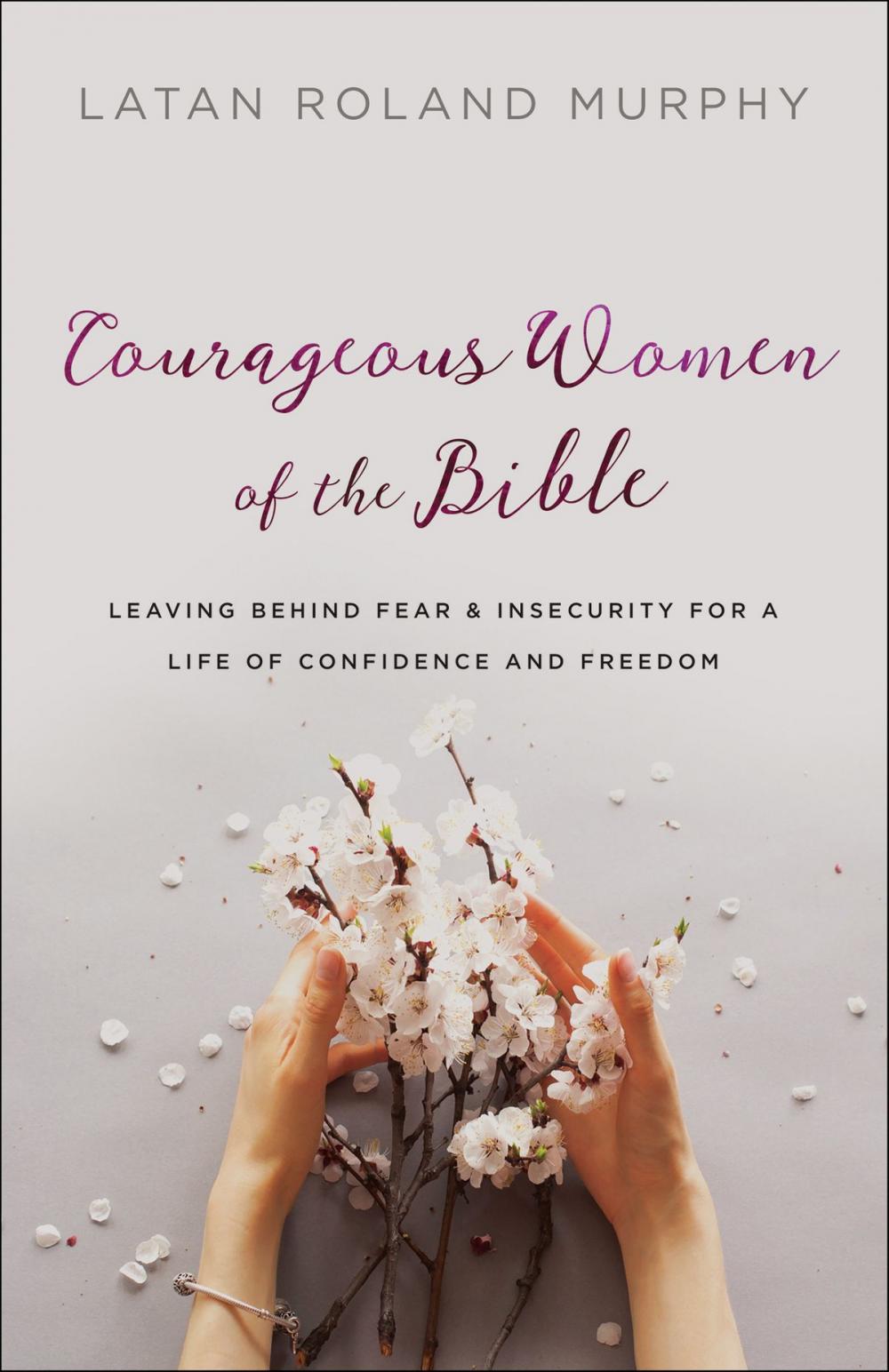 Big bigCover of Courageous Women of the Bible