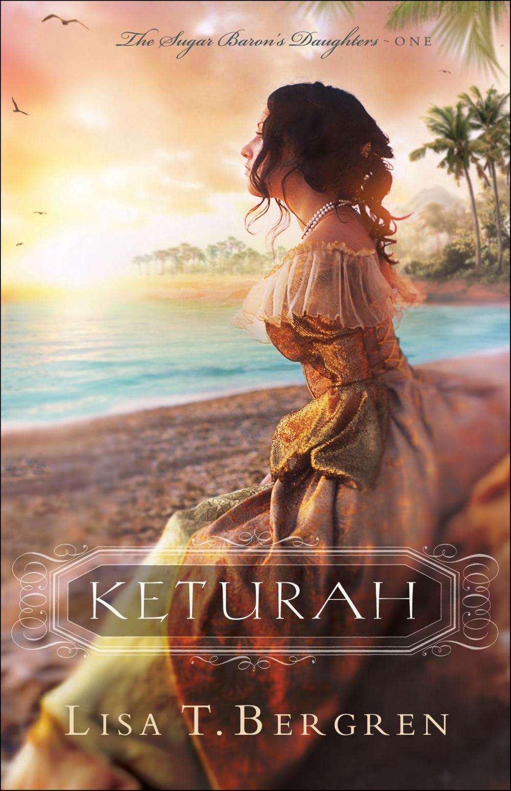 Big bigCover of Keturah (The Sugar Baron's Daughters Book #1)