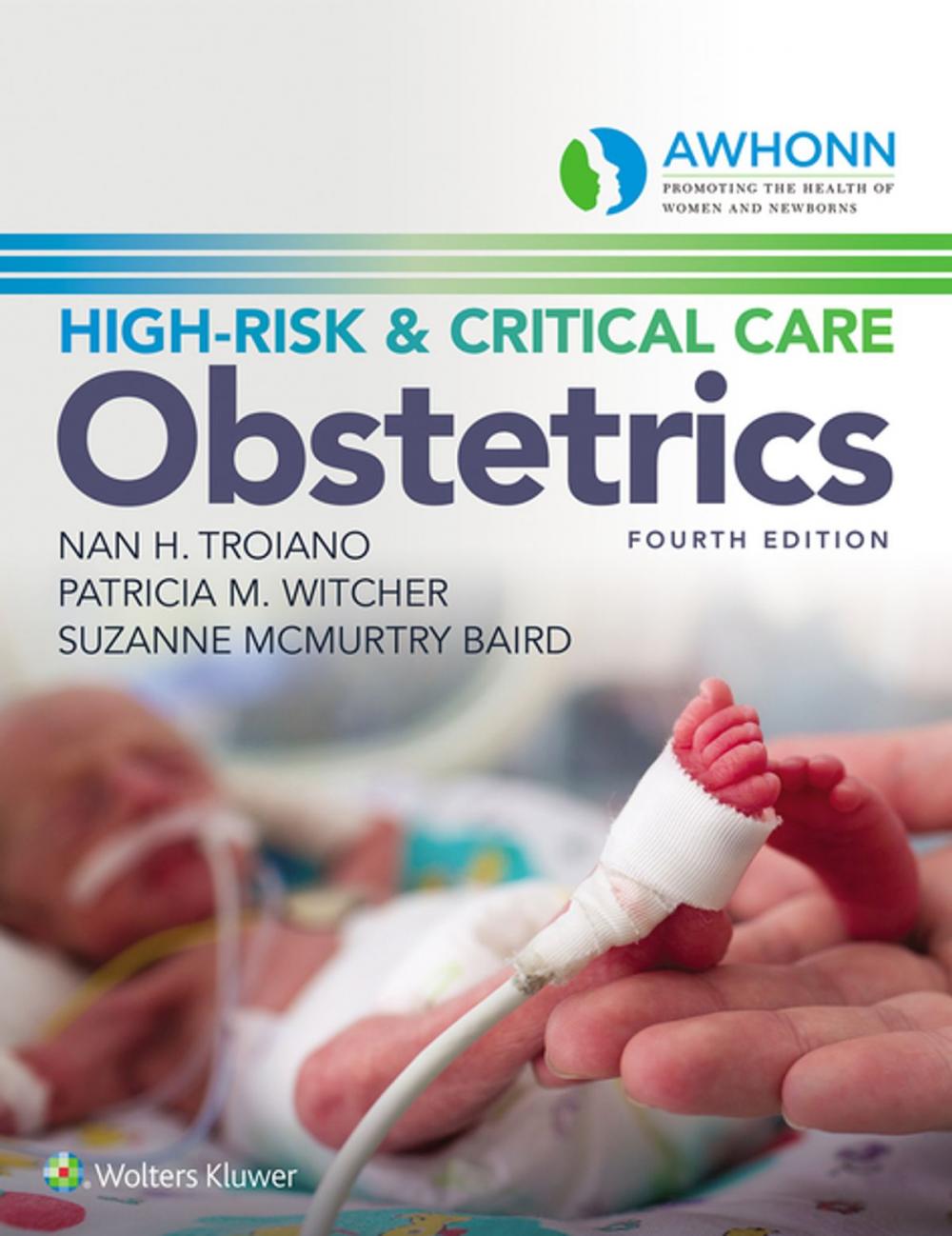 Big bigCover of AWHONN's High-Risk &amp; Critical Care Obstetrics