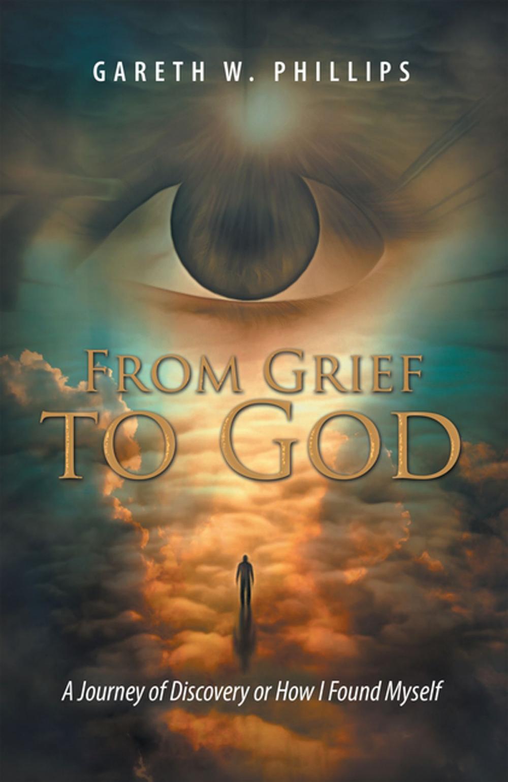 Big bigCover of From Grief to God