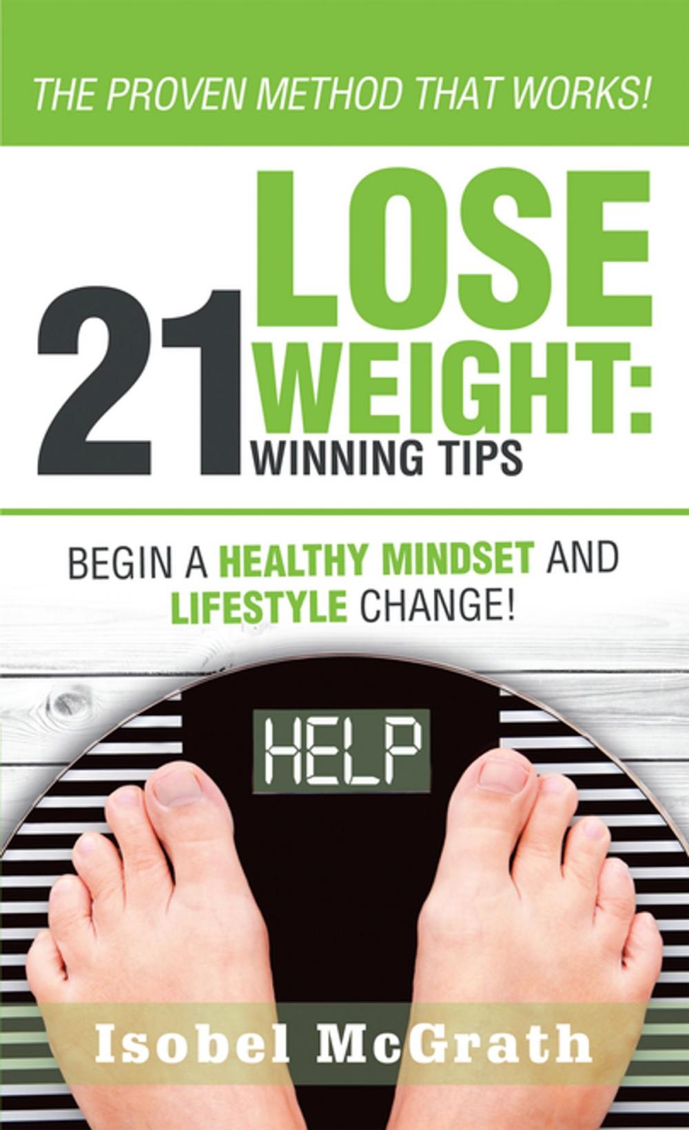 Big bigCover of Lose Weight: 21 Winning Tips