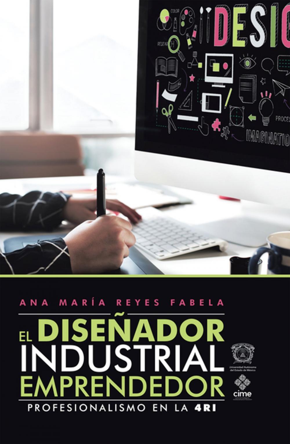 Big bigCover of El Diseñador Industrial Emprendedor