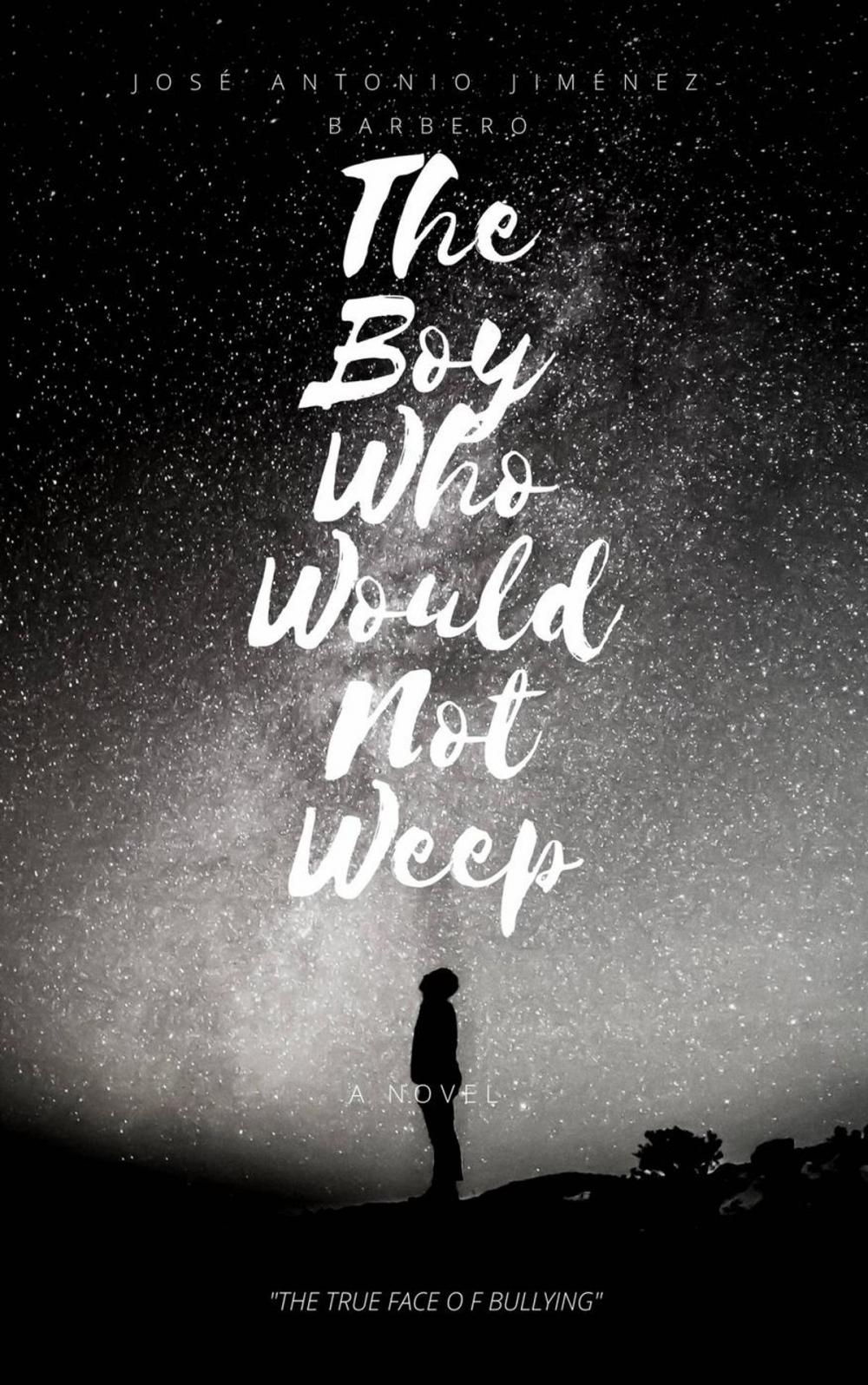 Big bigCover of The Boy Who Would Not Weep