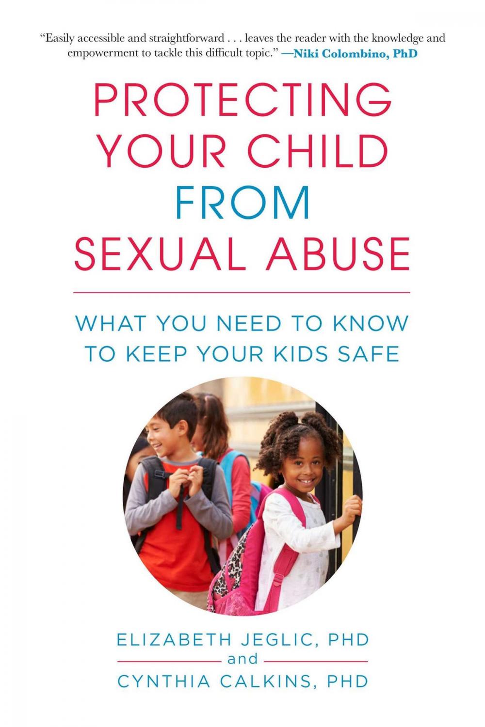 Big bigCover of Protecting Your Child from Sexual Abuse