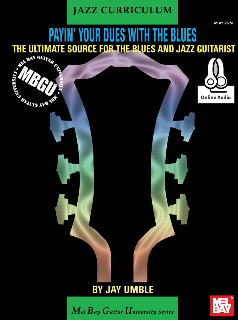 Big bigCover of MBGU Jazz Curriculum: Payin' Your Dues with the Blues