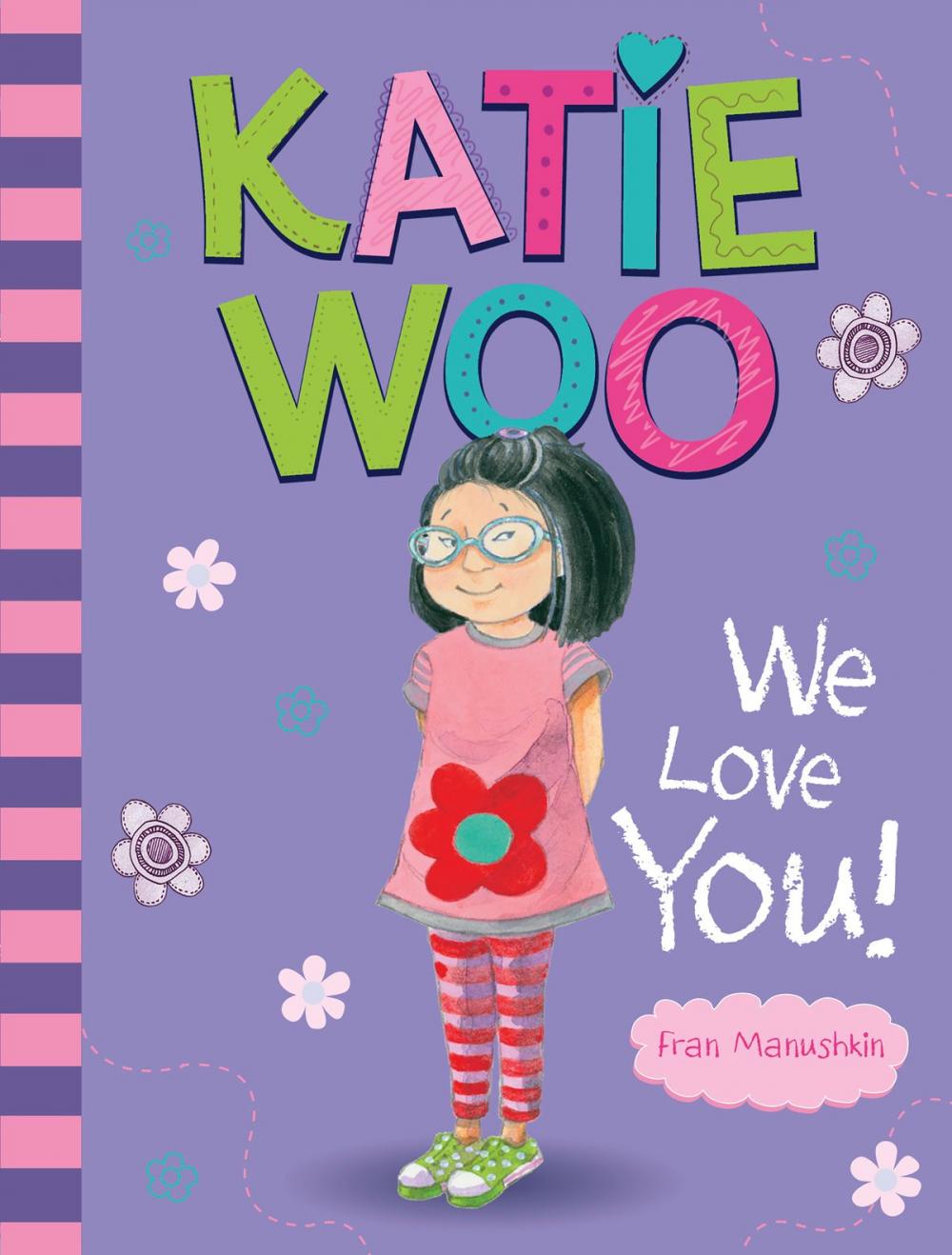 Big bigCover of Katie Woo, We Love You!