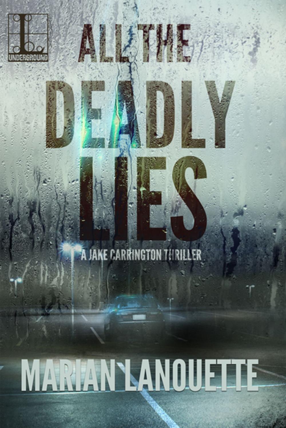 Big bigCover of All the Deadly Lies