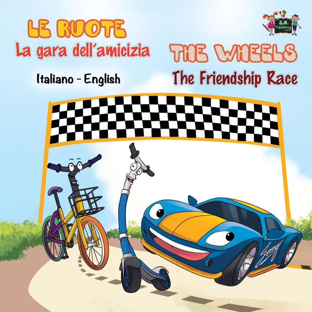 Big bigCover of Le ruote La gara dell’amicizia The Wheels The Friendship Race