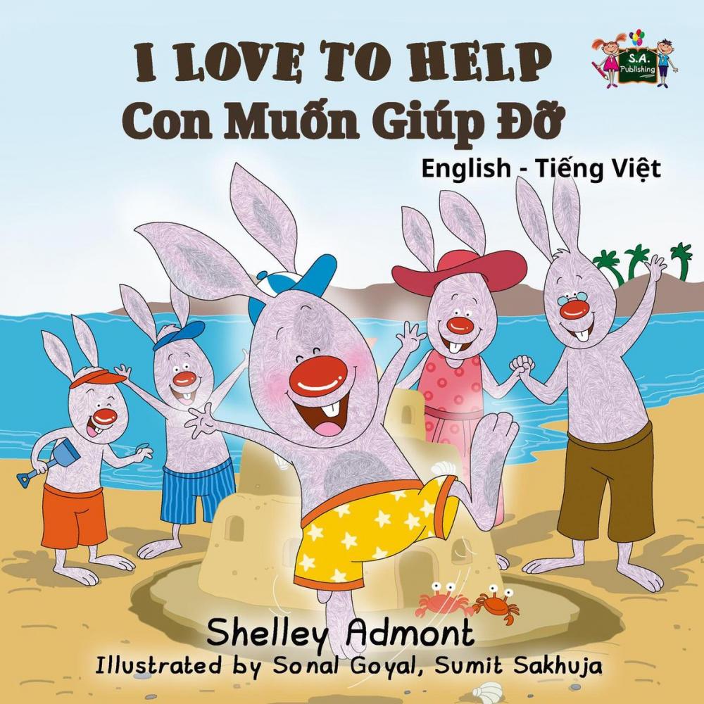 Big bigCover of I Love to Help Con Muốn Giúp Đỡ (Vietnamese Children's book)