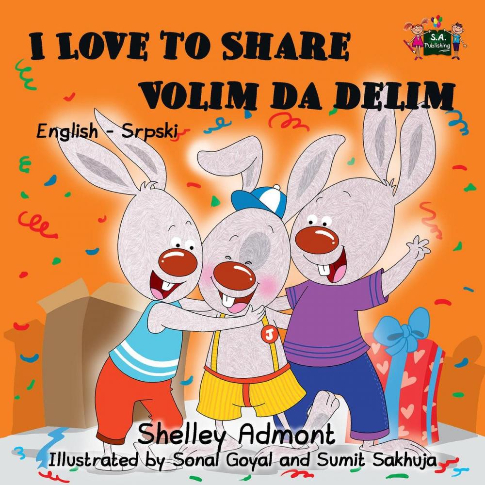 Big bigCover of I Love to Share Volim da delim (Bilingual Serbian Kids Book)