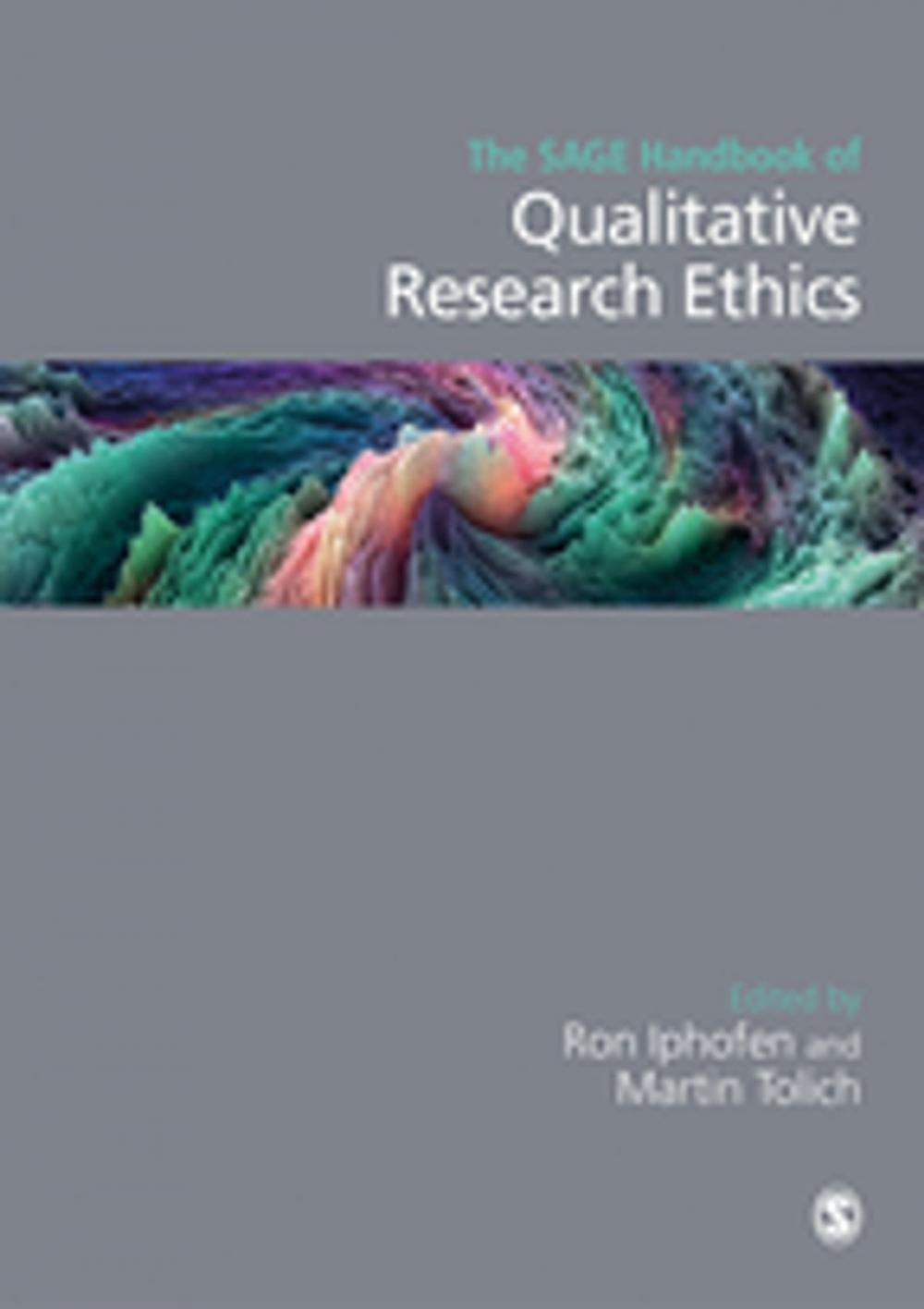 Big bigCover of The SAGE Handbook of Qualitative Research Ethics