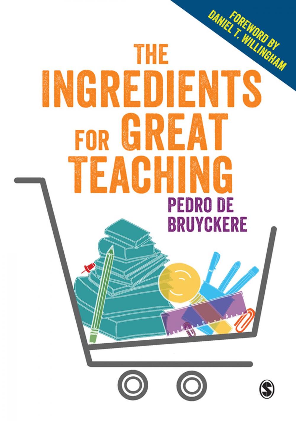 Big bigCover of The Ingredients for Great Teaching