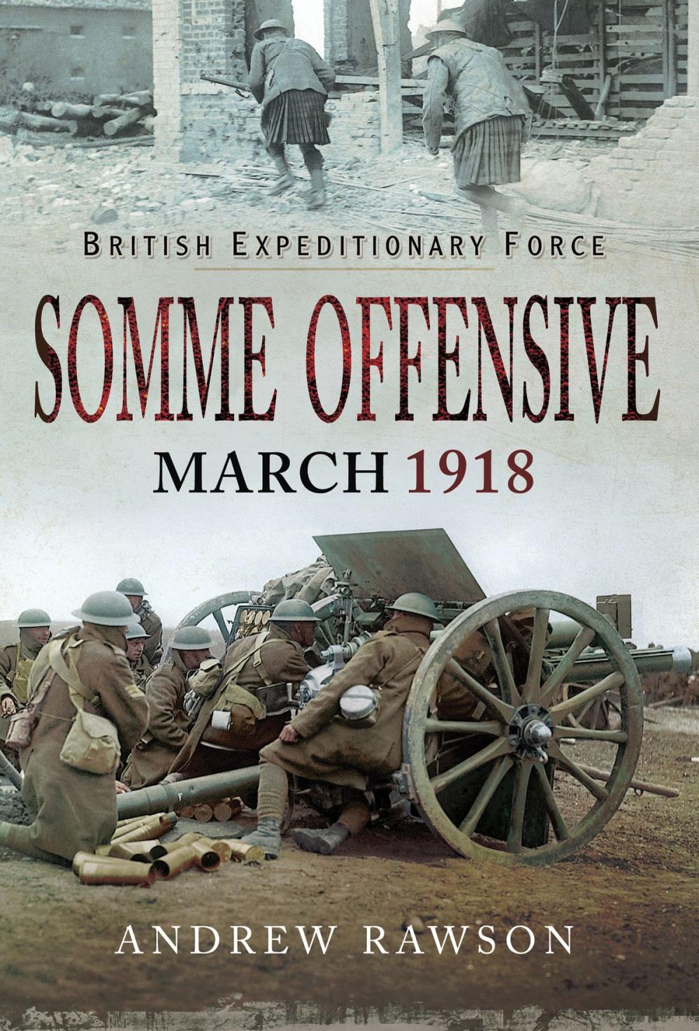 Big bigCover of Somme Offensive - March 1918