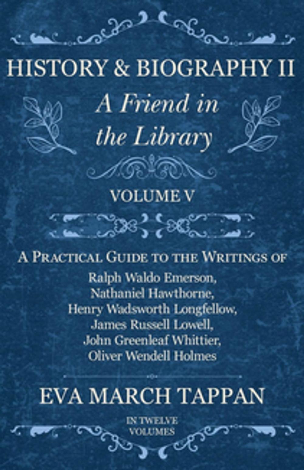 Big bigCover of History and Biography II - A Friend in the Library - Volume V