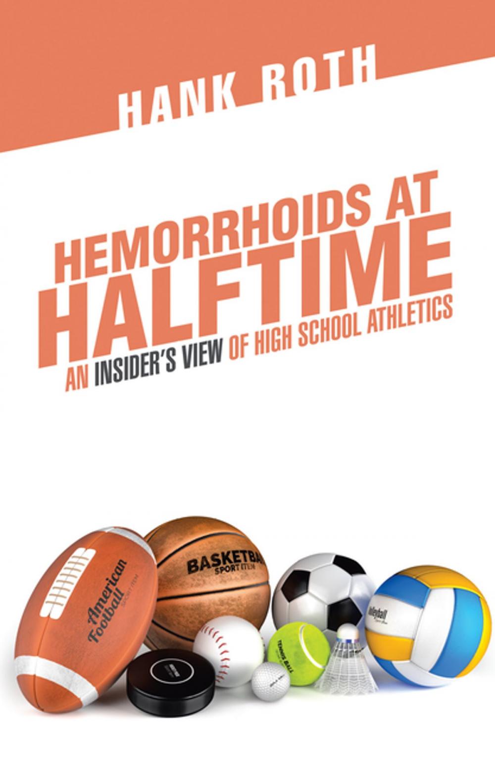 Big bigCover of Hemorrhoids at Halftime