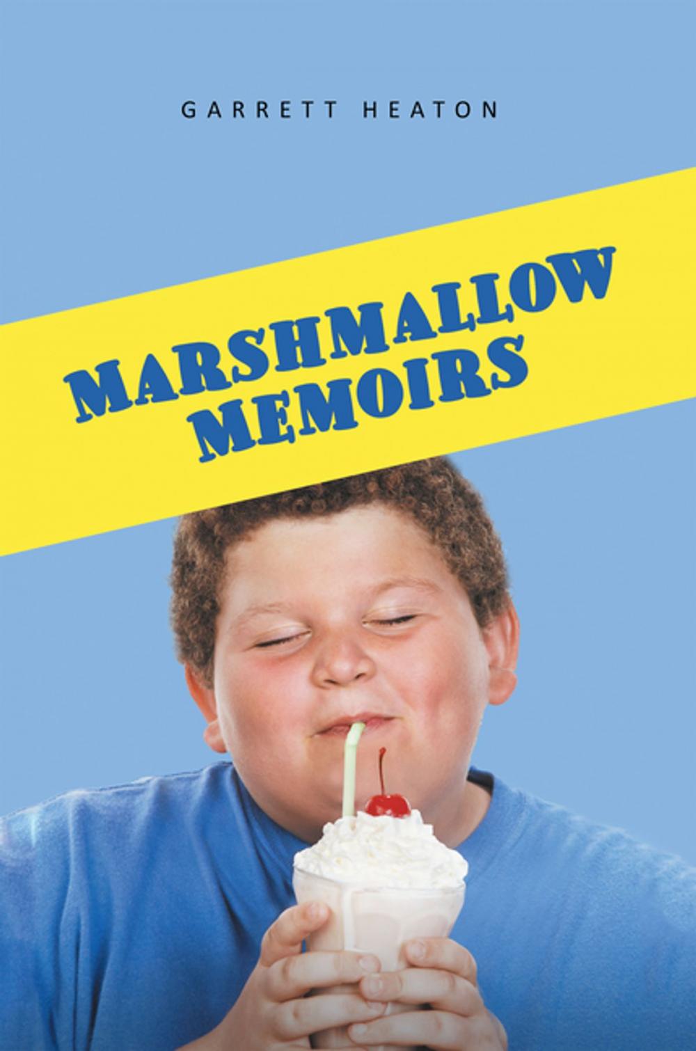 Big bigCover of Marshmallow Memoirs