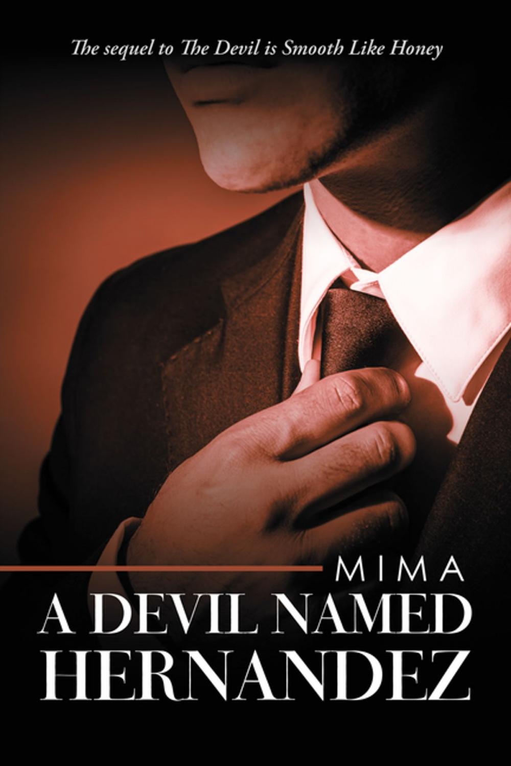 Big bigCover of A Devil Named Hernandez