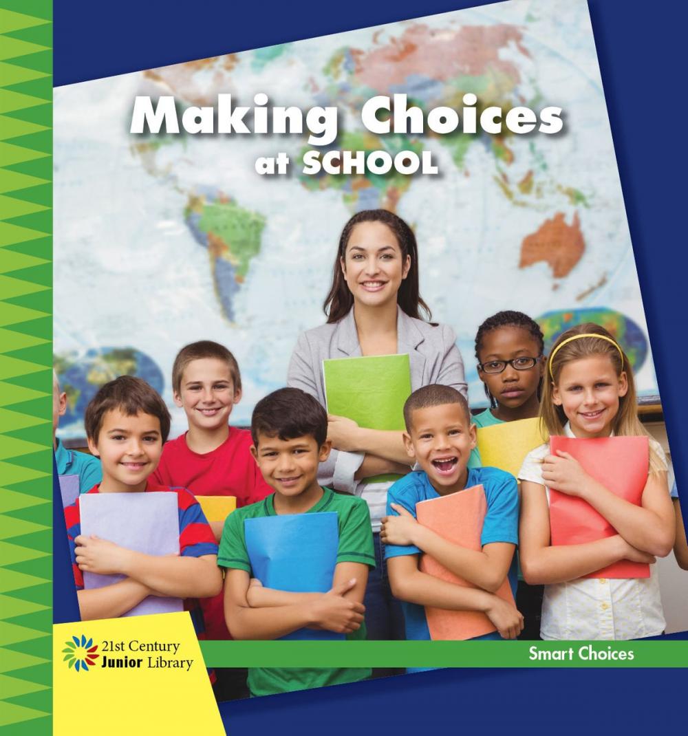 Big bigCover of Making Choices at School