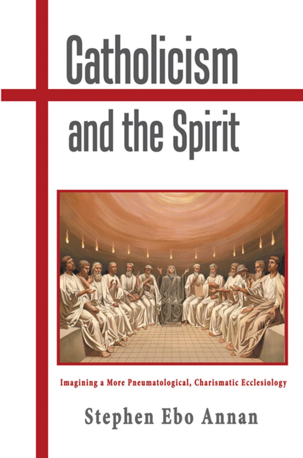 Big bigCover of Catholicism and the Spirit