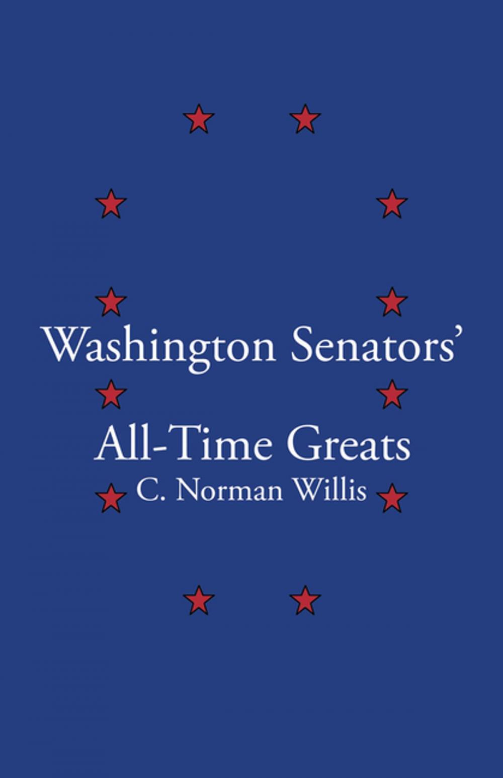 Big bigCover of Washington Senators All-Time Greats